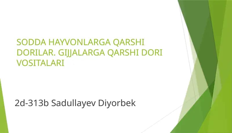 SODDA HAYVONLARGA QARSHI DORILAR. GIJJALARGA QARSHI DORI VOSITALARI