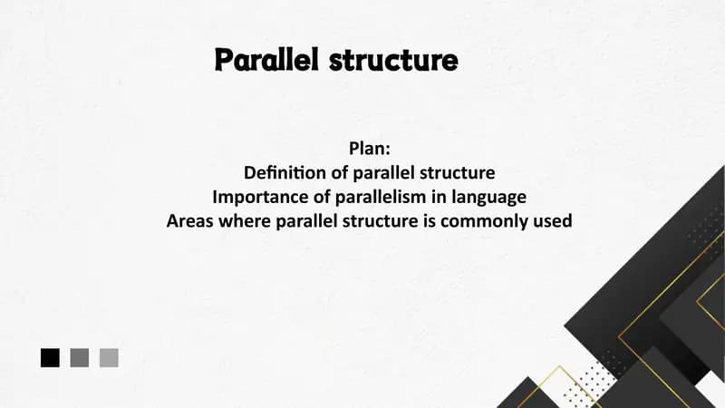 Parallel structure
