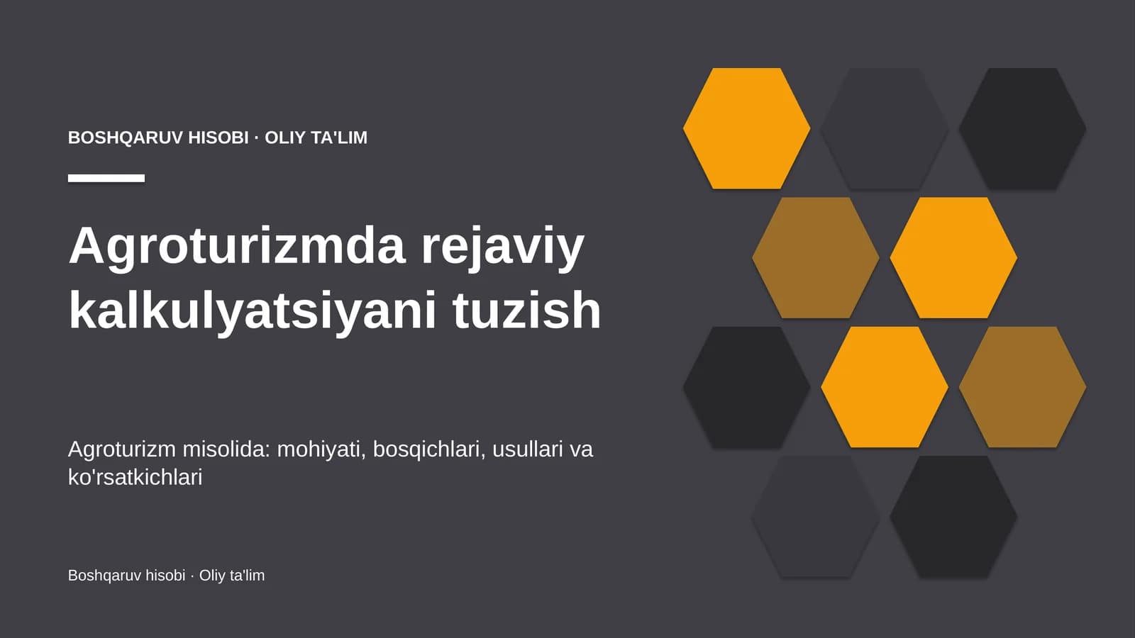 Agroturizmda rejaviy kalkulyatsiyani tuzish