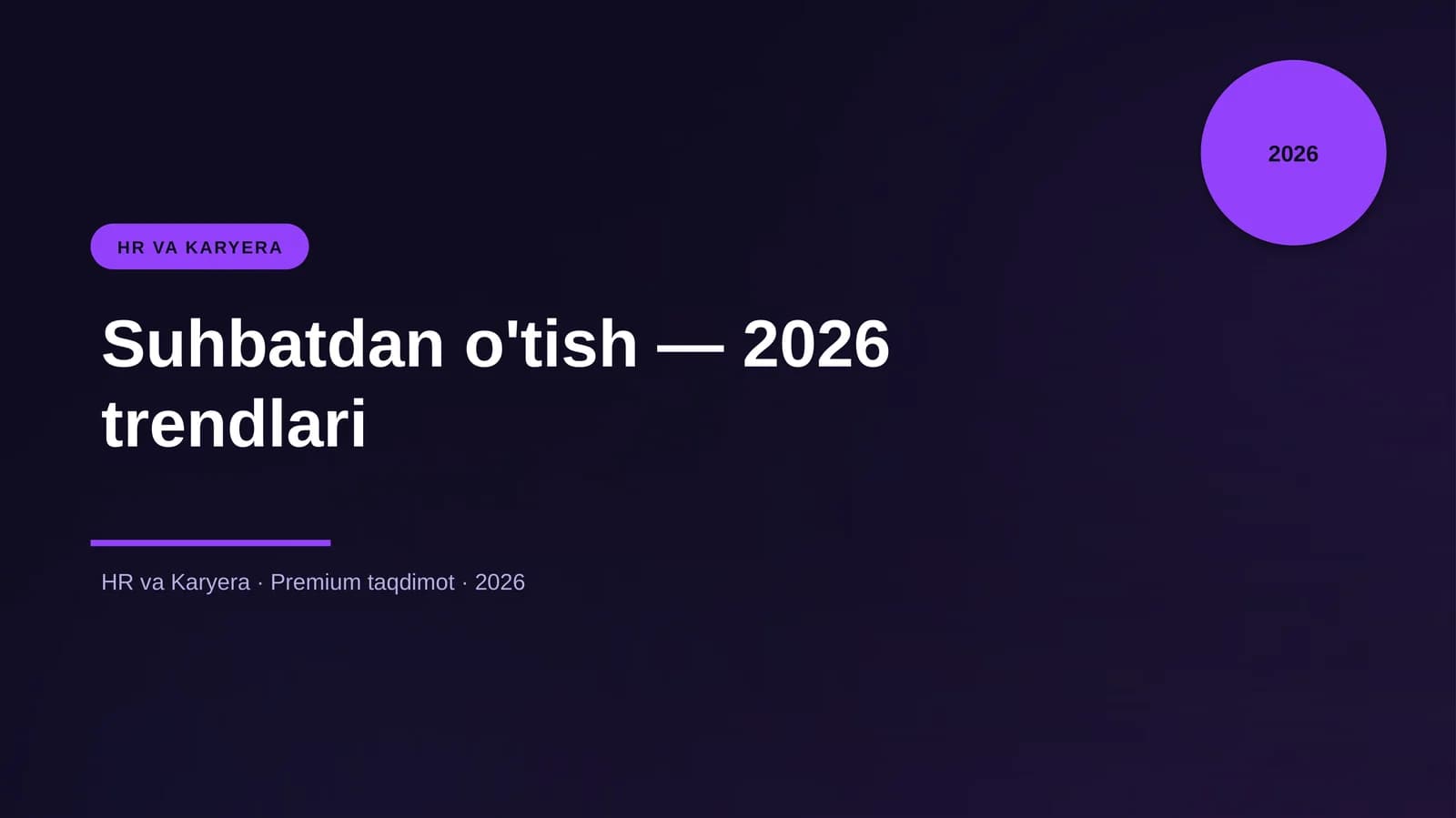 Suhbatdan o'tish — 2026 trendlari