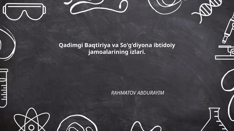 Qadimgi Baqtiriya va So'g'diyona ibtidoiy jamoalarining izlari