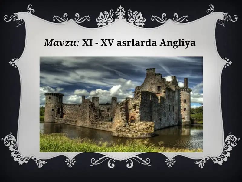 XI- XV asrlarda Angliya