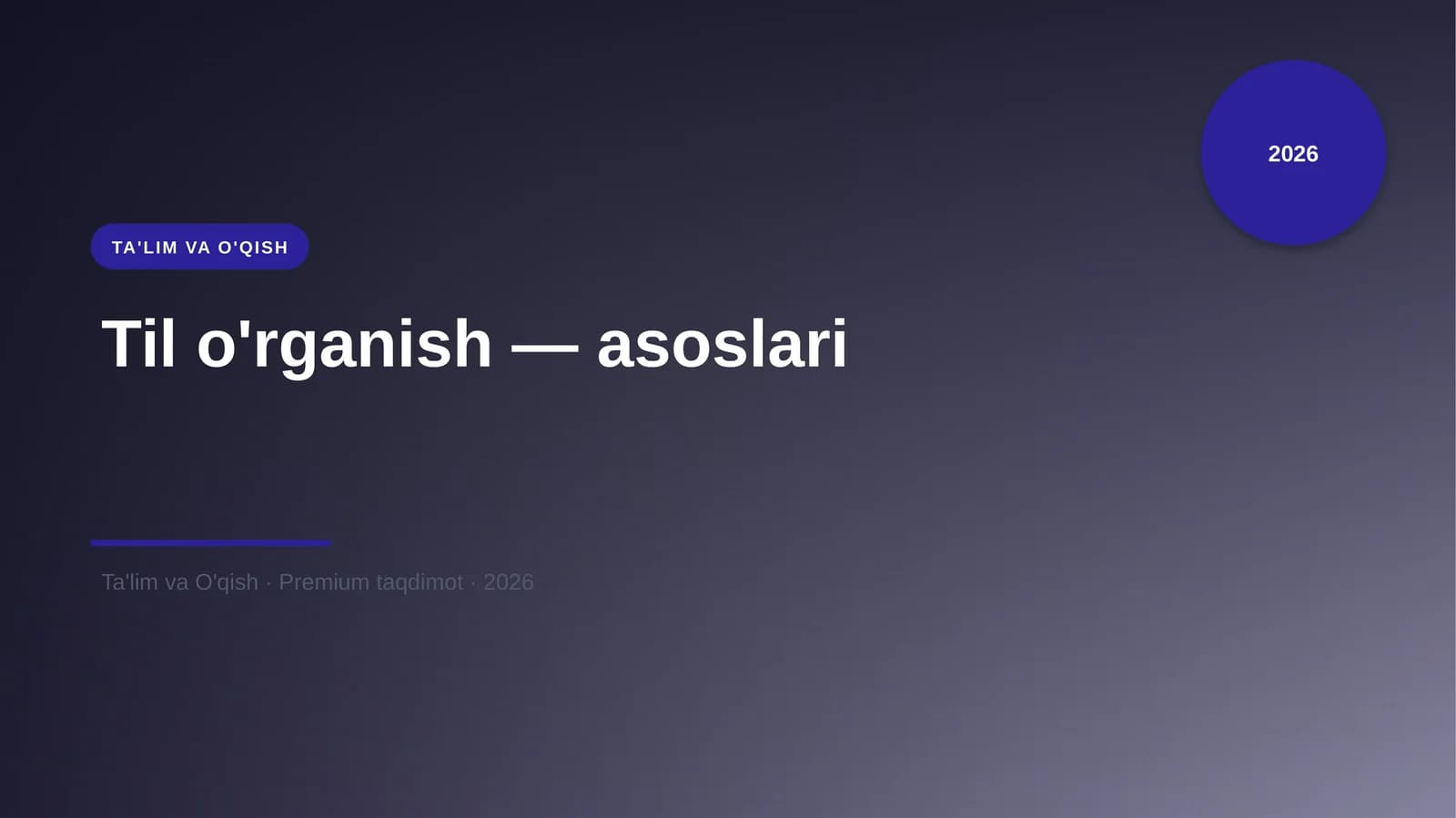 Til o'rganish — asoslari