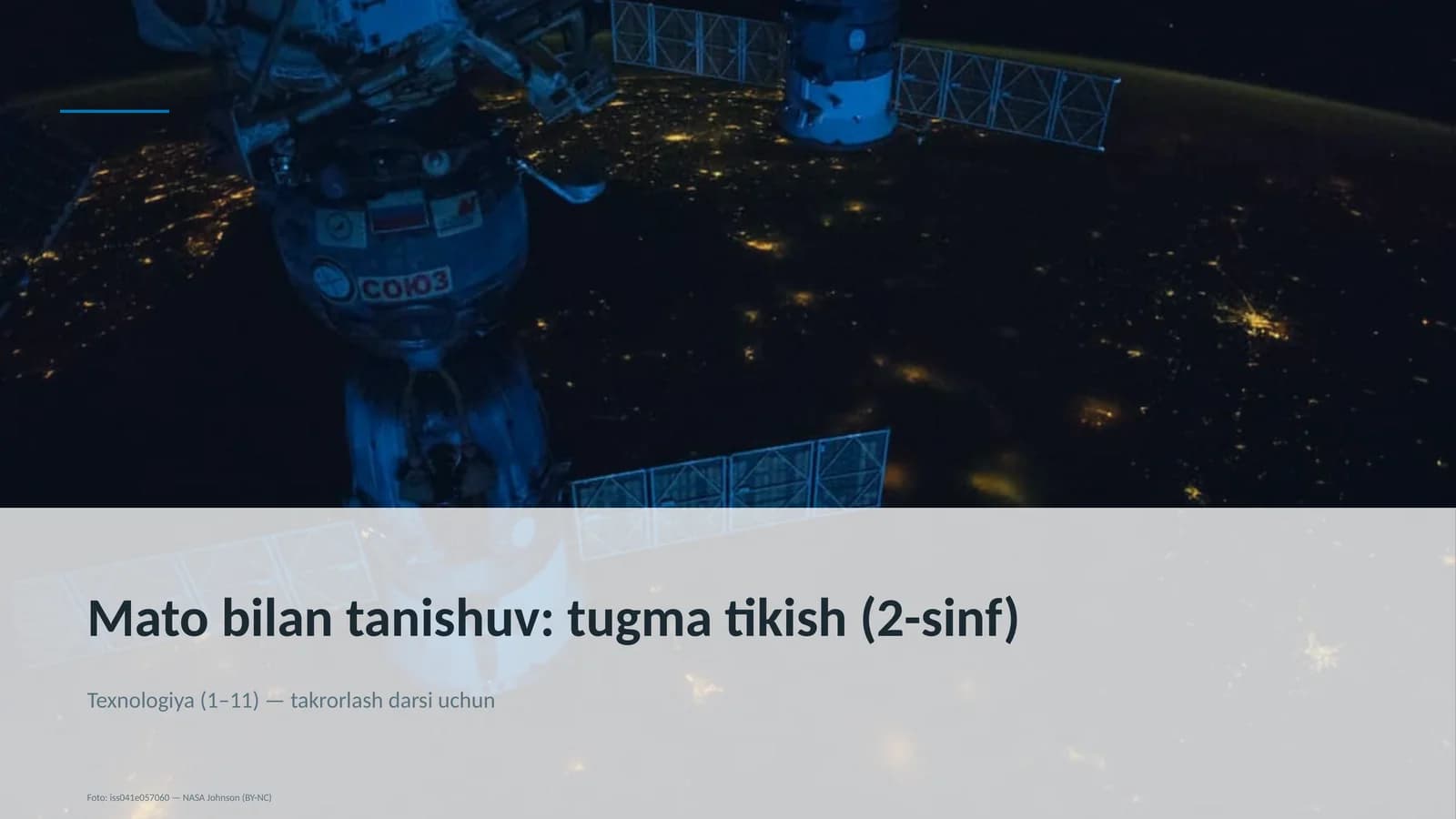Texnologiya (1–11) — takrorlash darsi uchun