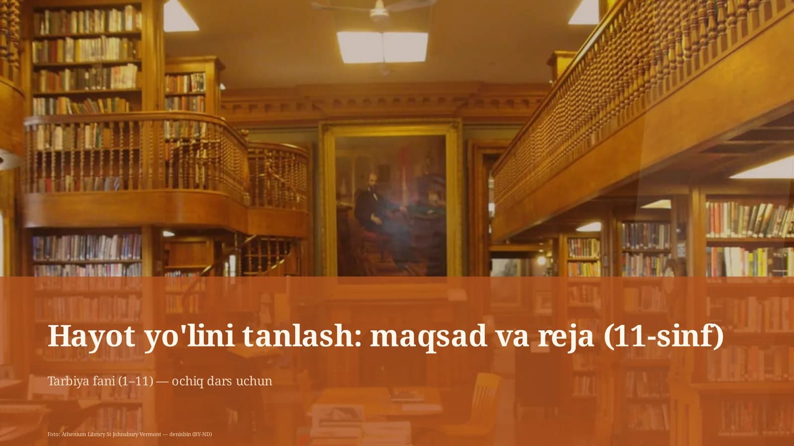 Hayot yo'lini tanlash: maqsad va reja (11-sinf)