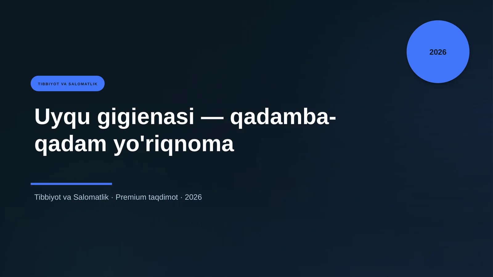 Uyqu gigienasi — qadamba-qadam yo'riqnoma