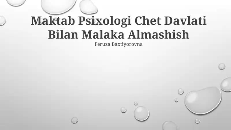 Maktab Psixologi Chet Davlati Bilan Malaka Almashish