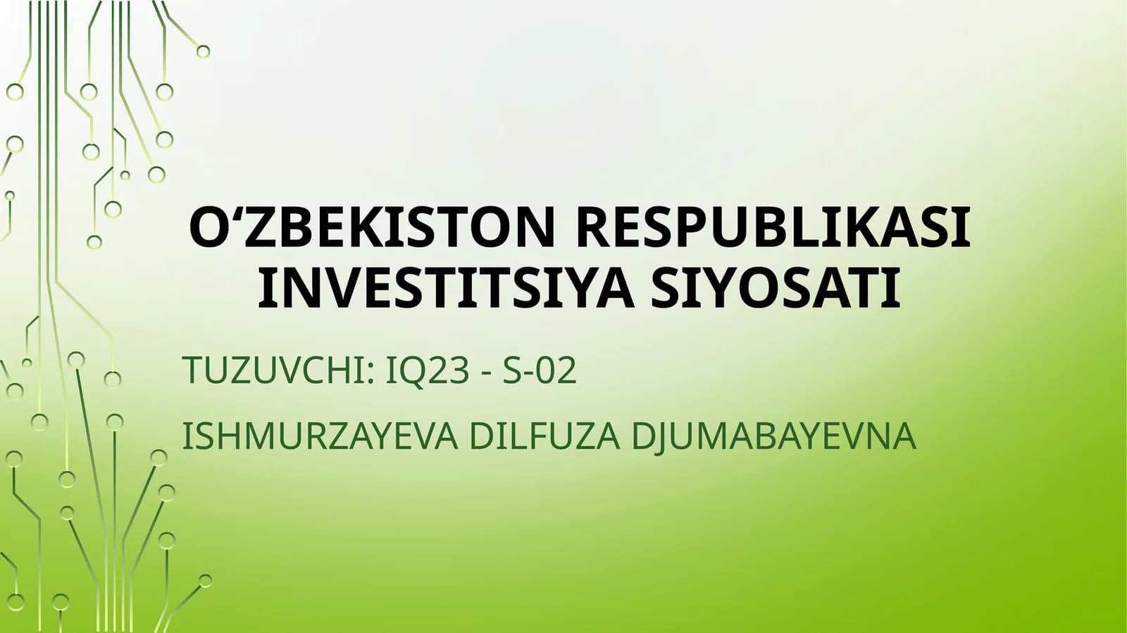 O‘zbekiston Respublikasi investitsiya siyosati
