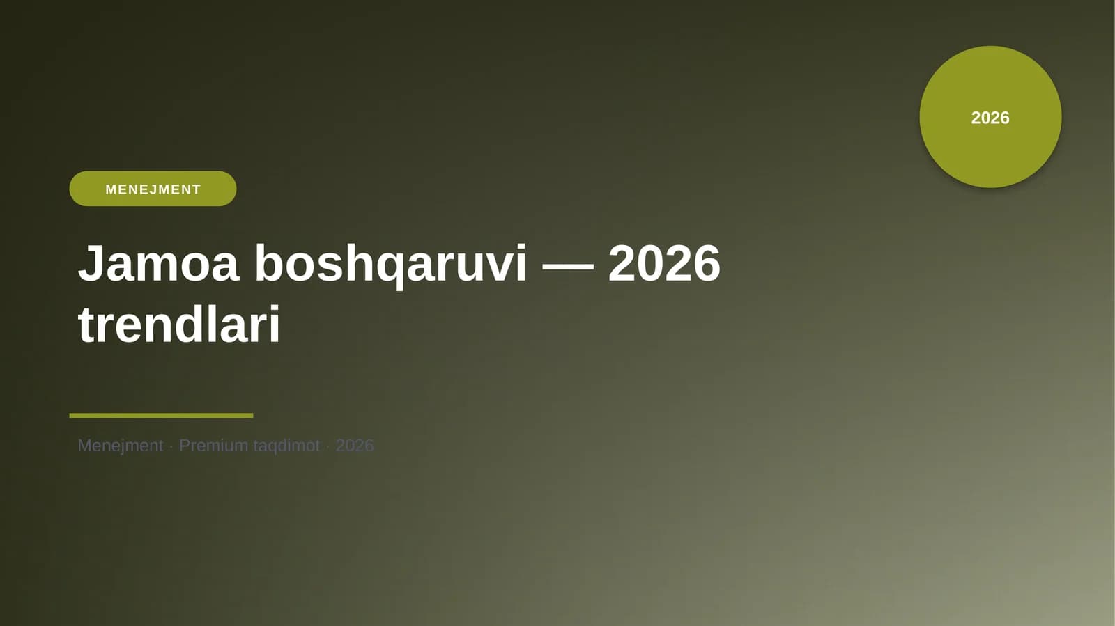 Jamoa Boshqaruvi - 2026 Trendlari