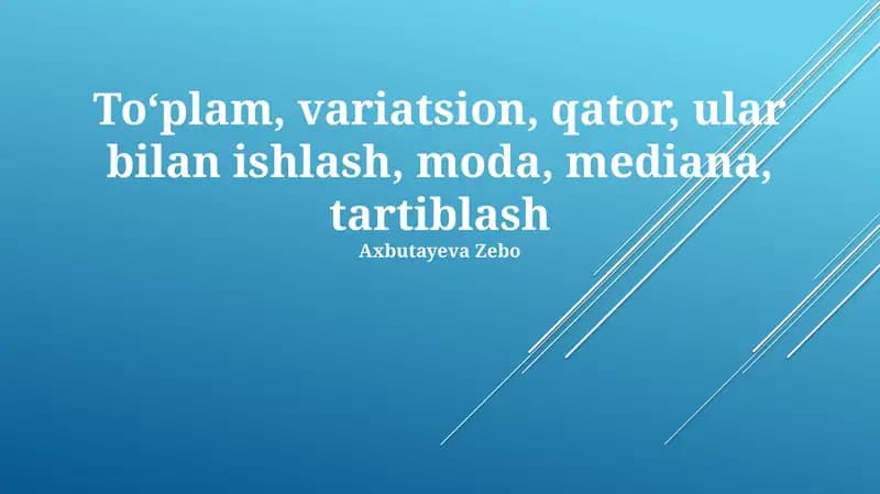 To'plamlar, Variatsion, Qatorlar