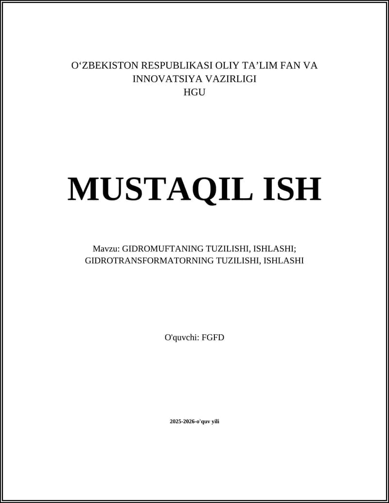 GIDROMUFTANING TUZILISHI, ISHLASHI