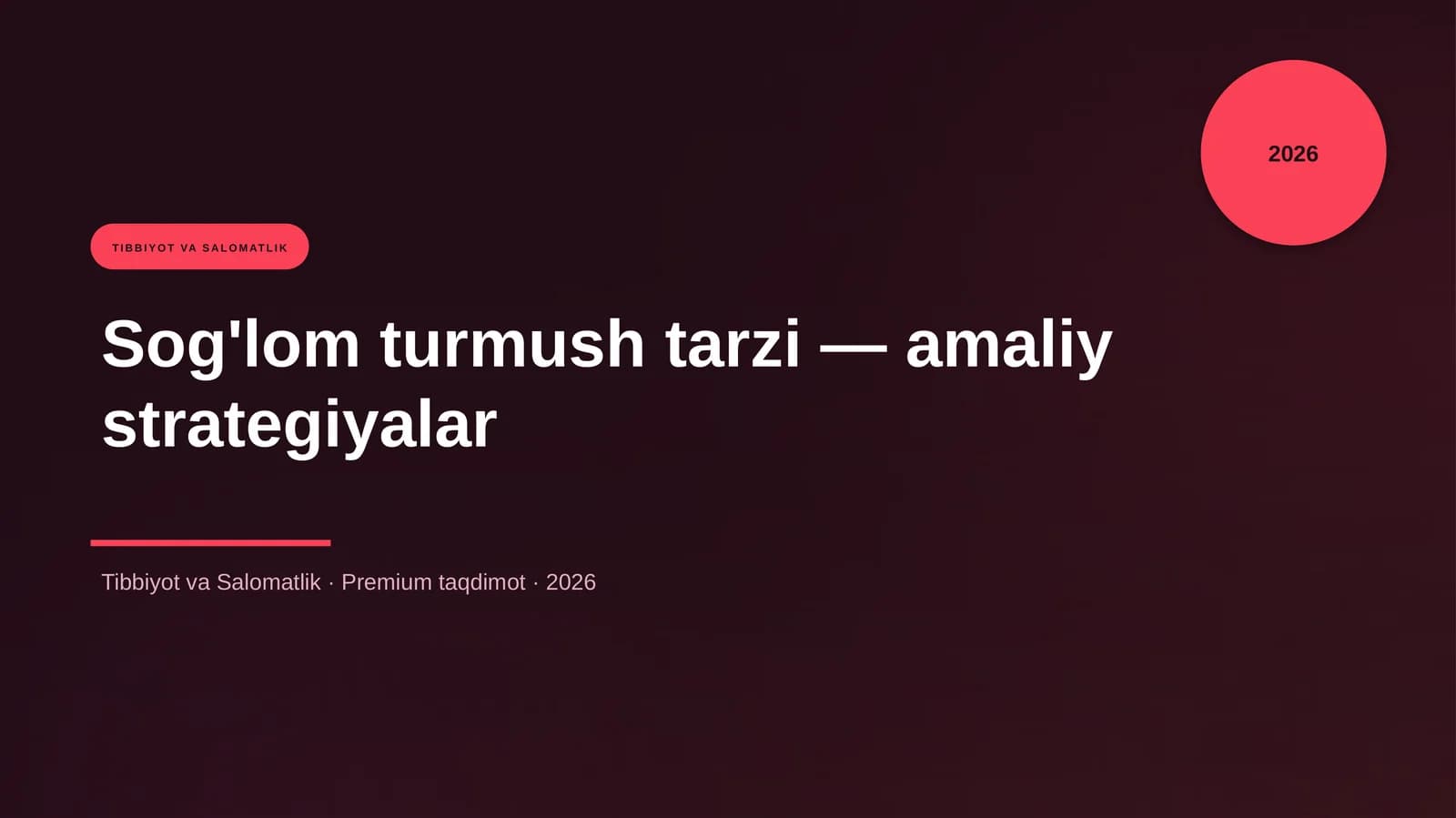 Sog'lom turmush tarzi — amaliy strategiyalar