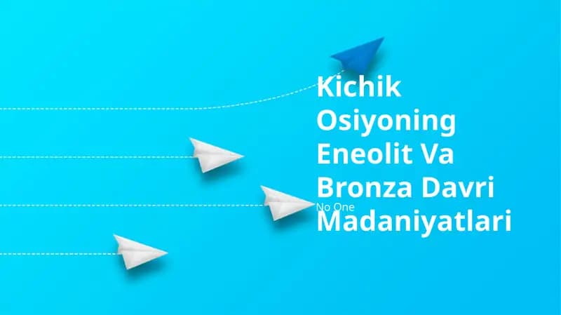 Kichik Osiyoning Eneolit Va Bronza Davri Madaniyatlari