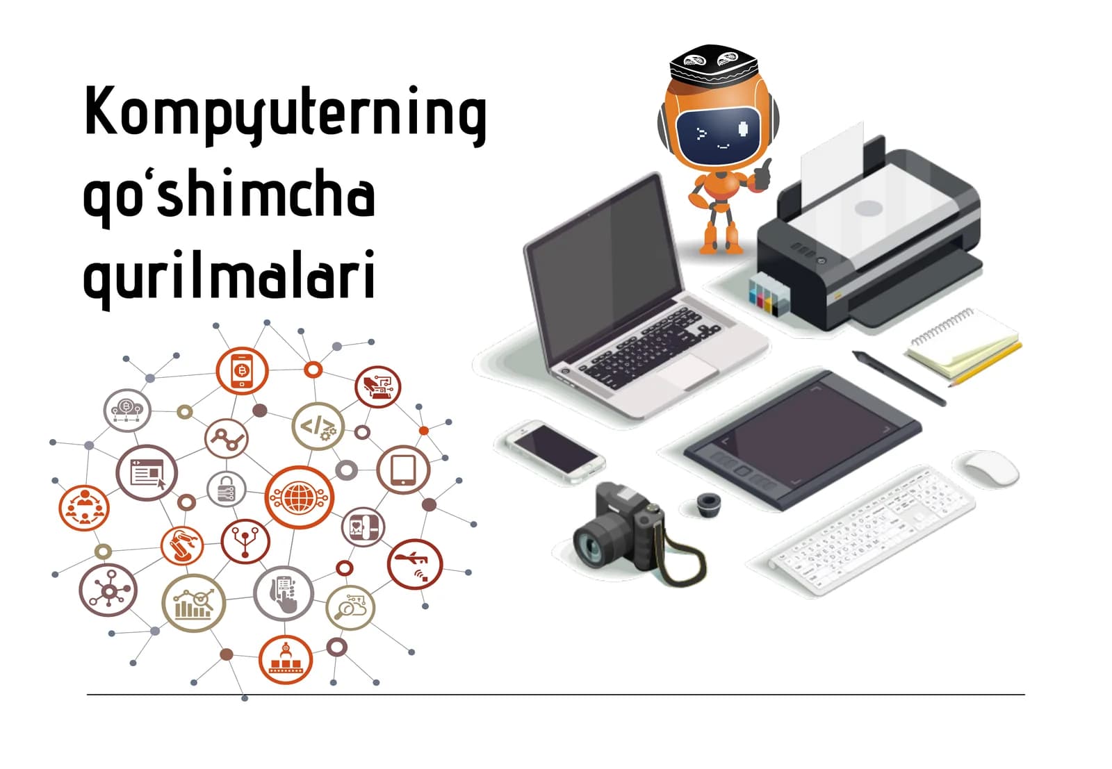 Kompyuterning qo‘shimcha qurilmalari