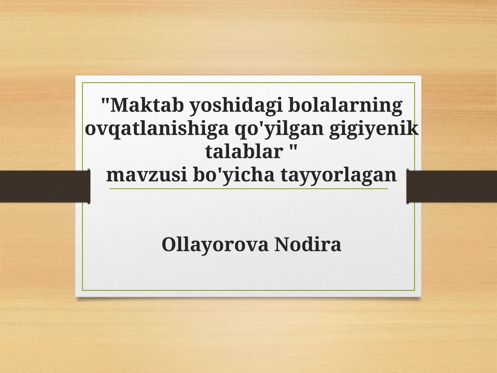 Maktabyoshidagi bolalarning ovqatlanishiga qo'yilgan gigiyenik talablar