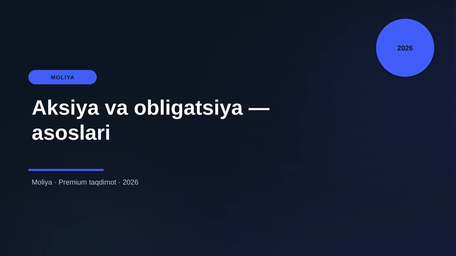 Aksiya va obligatsiya — asoslari