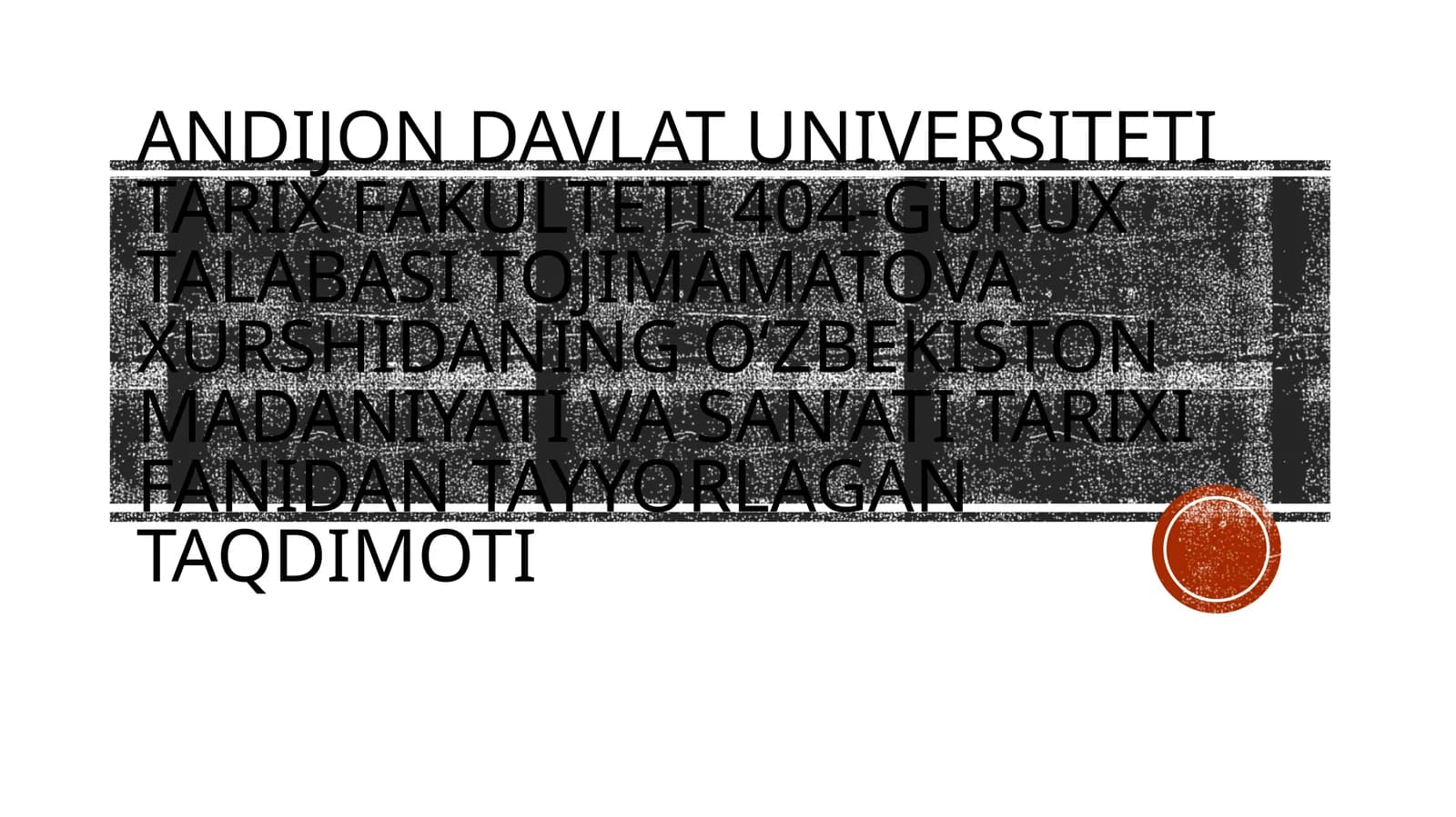 XVI-XIX asrlarda O‘zbek xonliklari davri madaniyati va san’ati