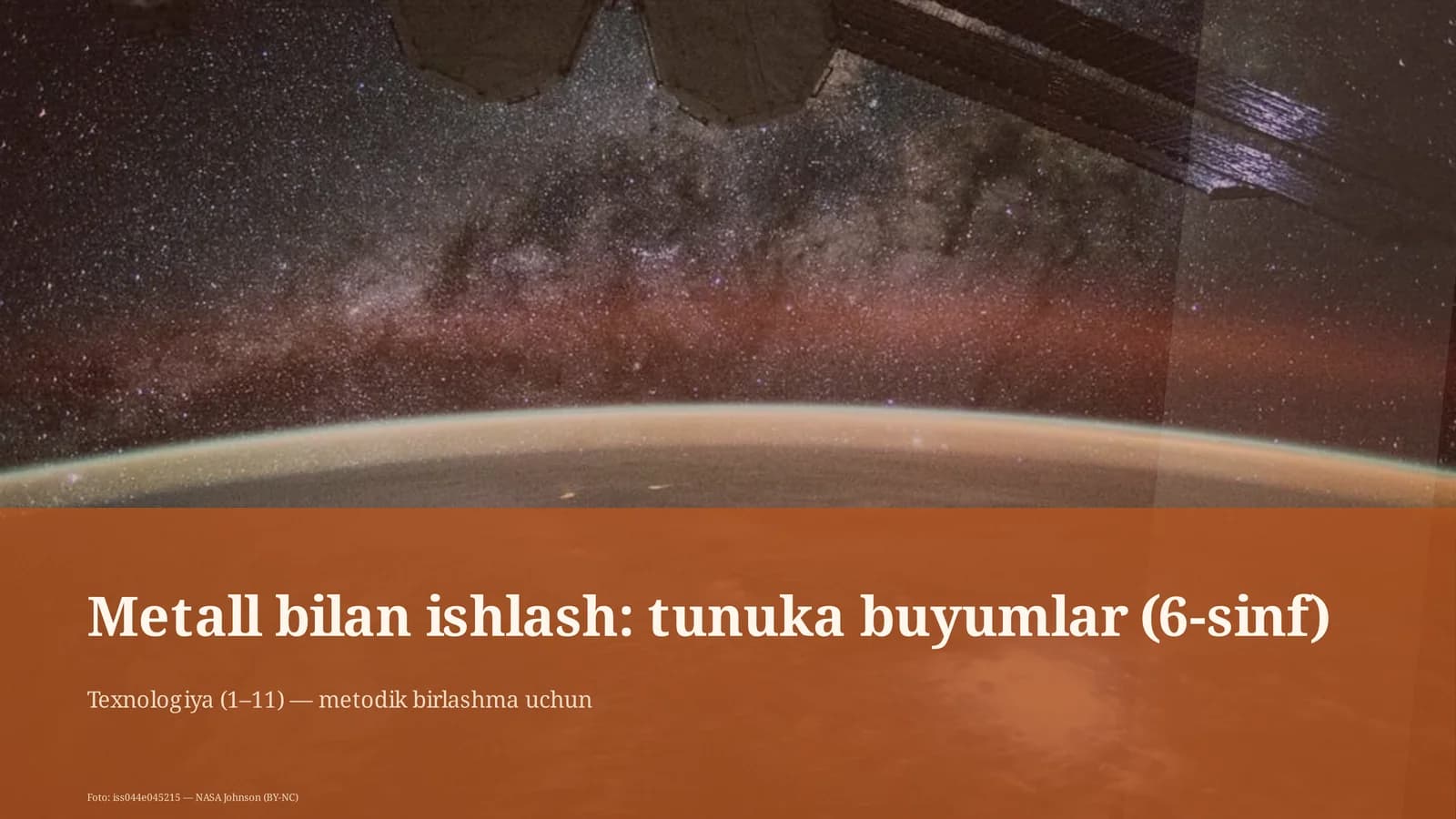 Metall bilan ishlash: tunuka buyumlar (6-sinf)