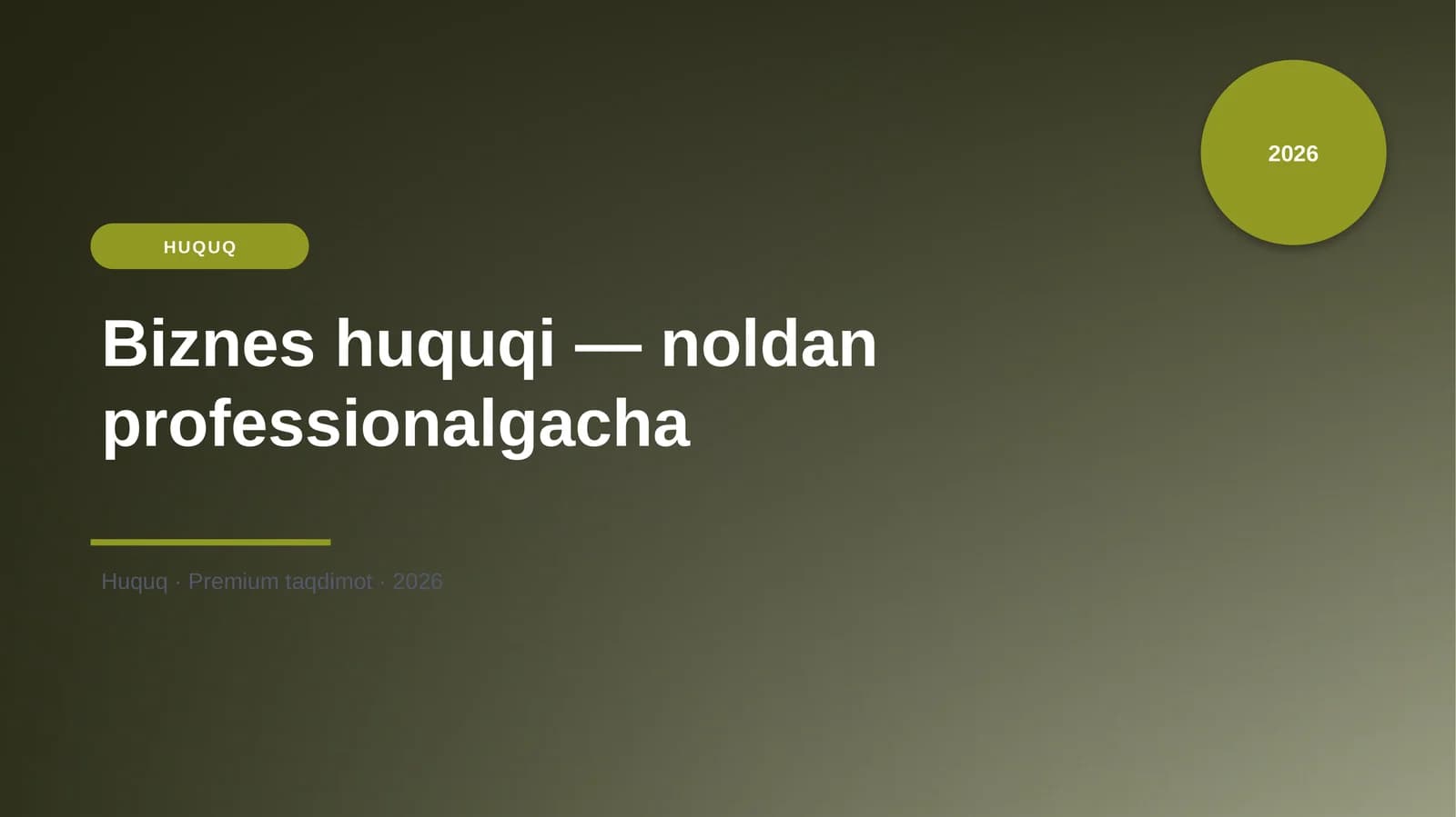Biznes huquqi — noldan professionalgacha
