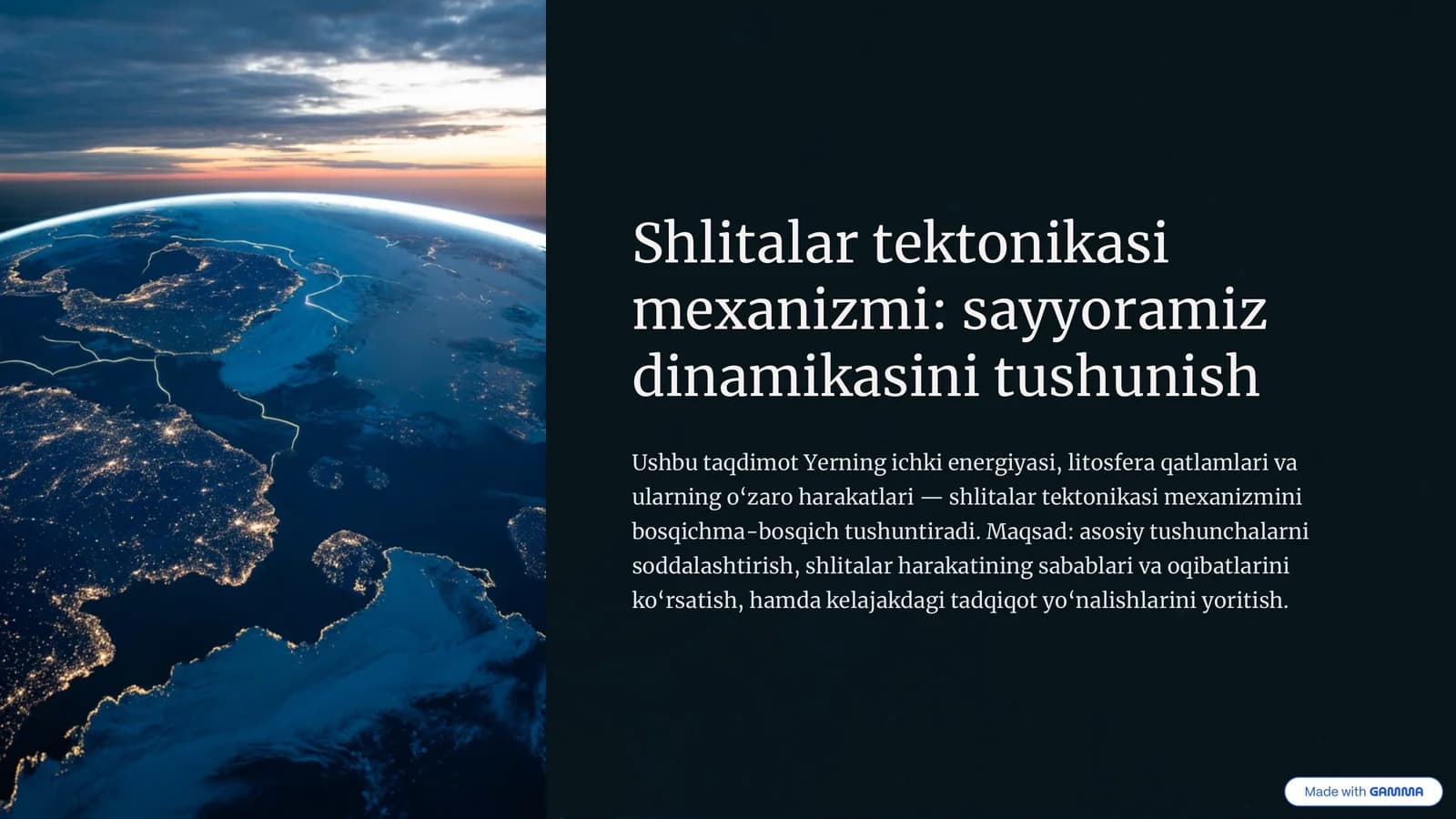 Shlitalar tektonikasi mexanizmi sayyoramiz dinamikasini tushunish