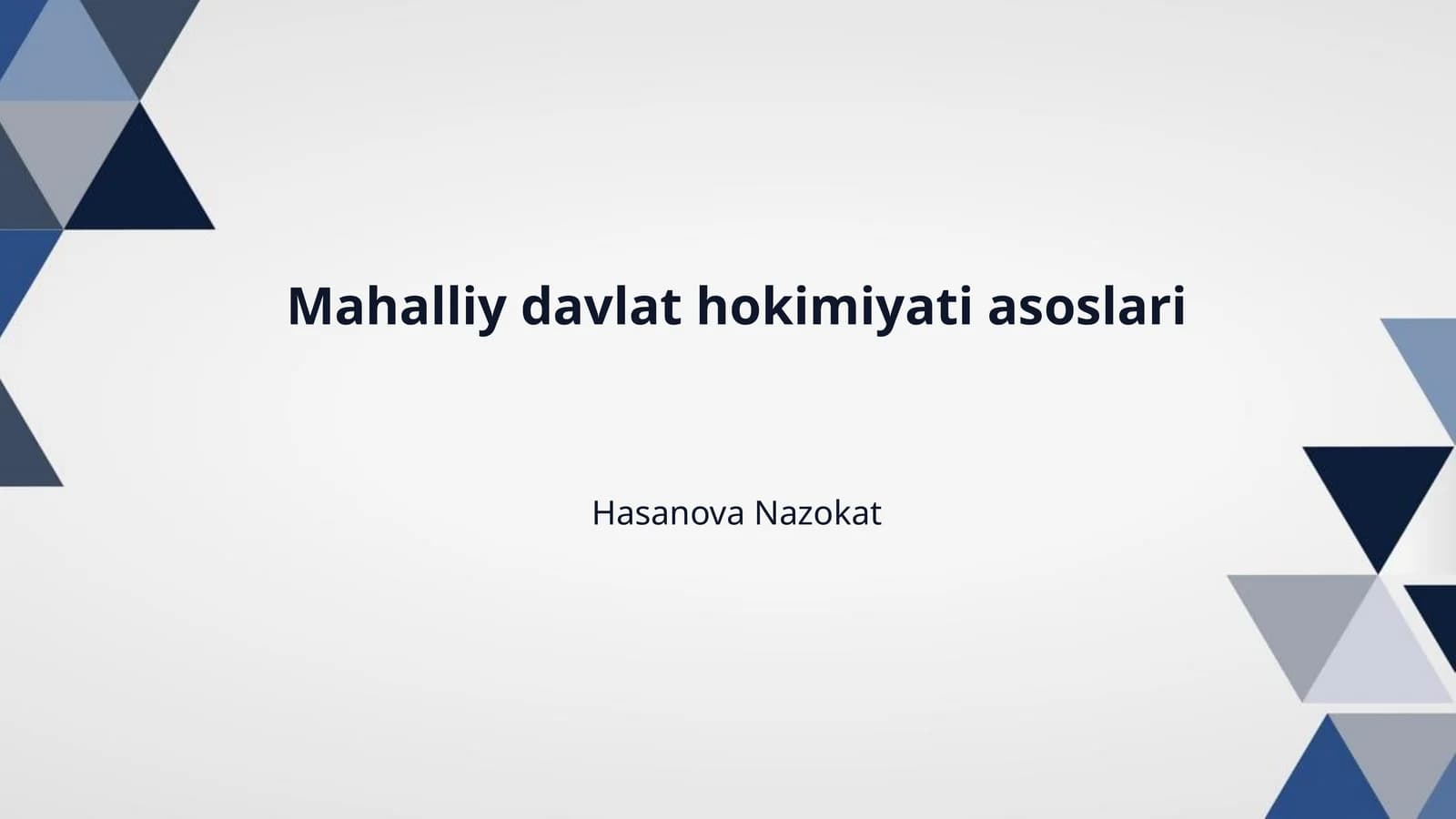 Mahalliy davlat hokimiyati asoslari