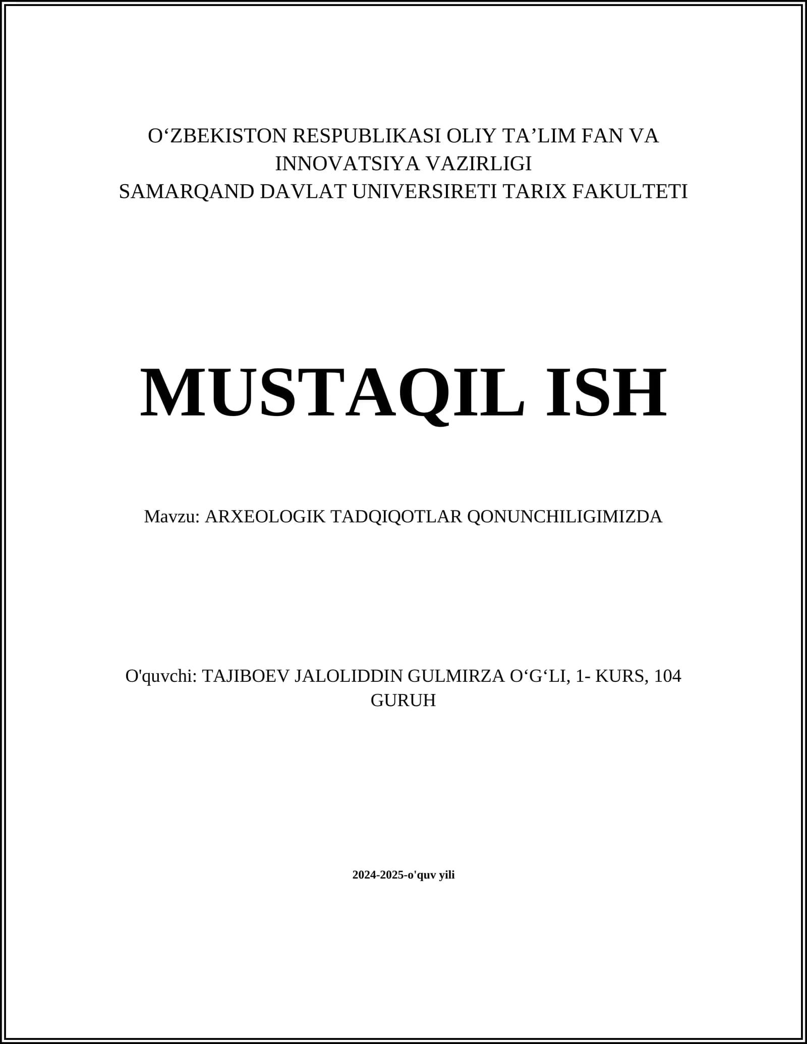ARXEOLOGIK TADQIQOTLAR QONUNCHILIGIMIZDA