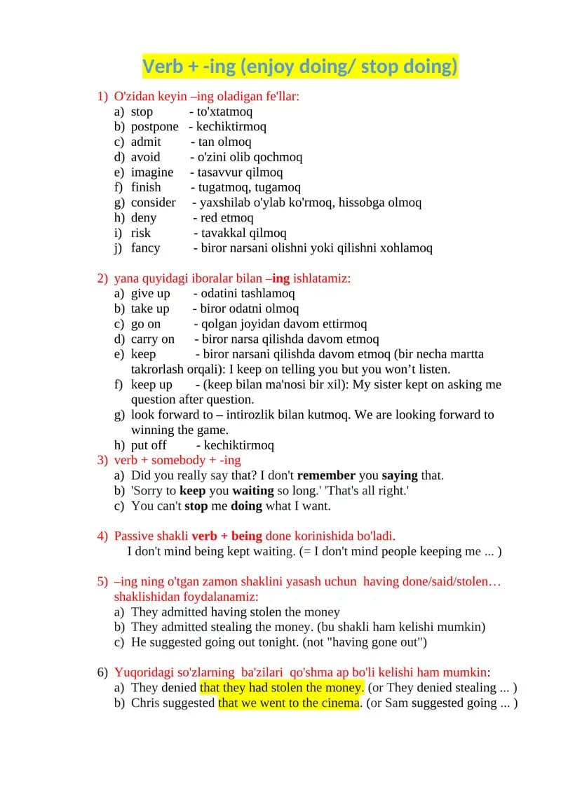 Verb + -ing (enjoy doing/ stop doing)