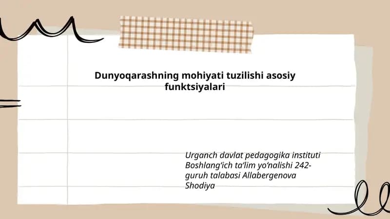 Dunyoqarashning mohiyati tuzilishi asosiy funktsiyalari