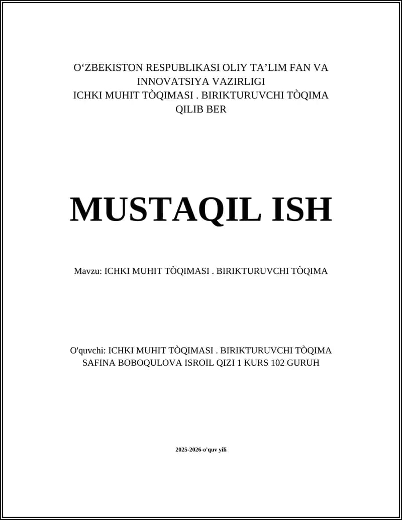 ICHKI MUHIT TÒQIMASI. BIRIKTURUVCHI TÒQIMA