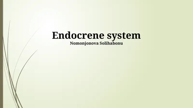 Endocrene system