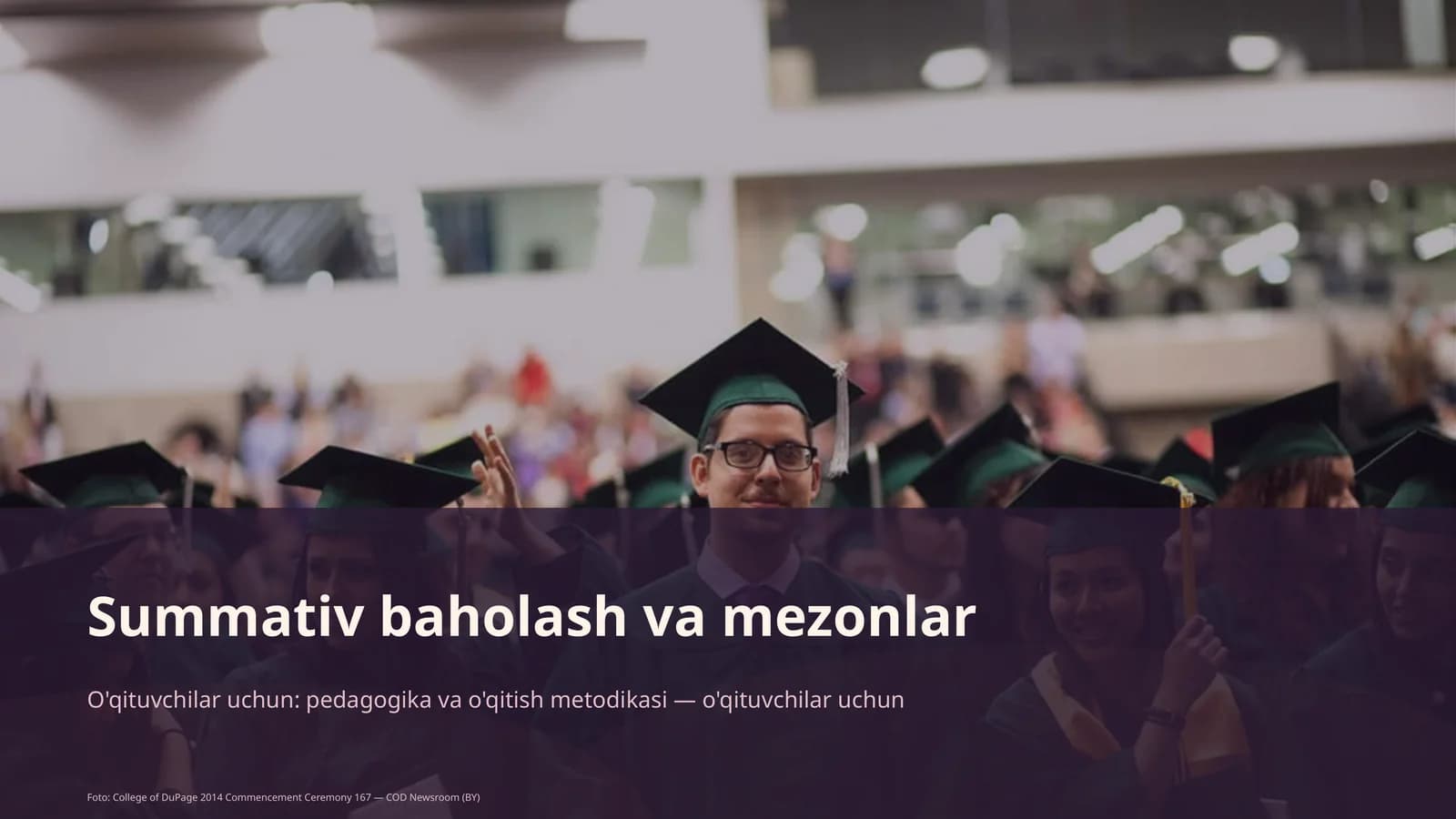 Summativ baholash va mezonlar