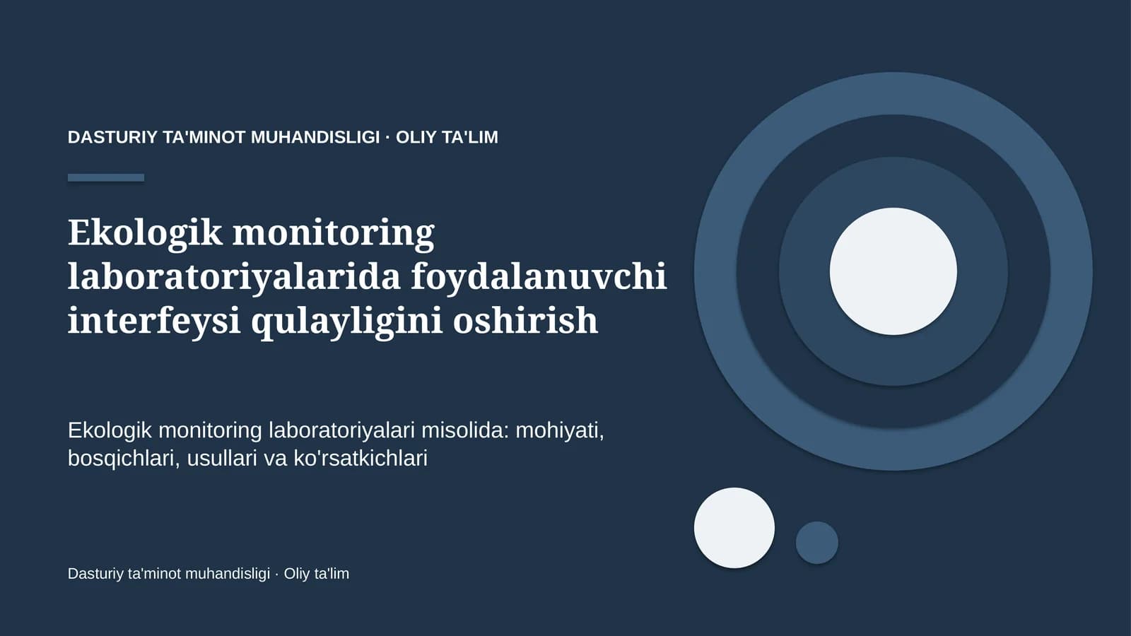 Ekologik monitoring laboratoriyalarida foydalanuvchi interfeysi qulayligini oshirish
