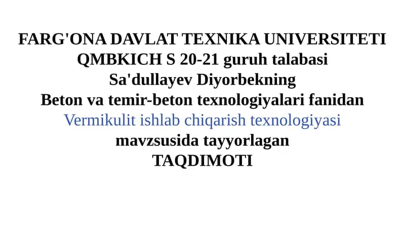 Vermikulit Ishlab Chiqarish Texnologiyasi