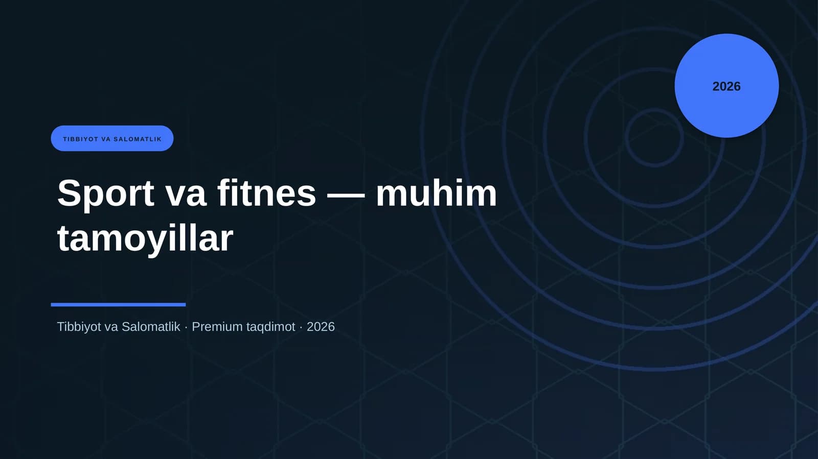 Sport va fitnes — muhim tamoyillar