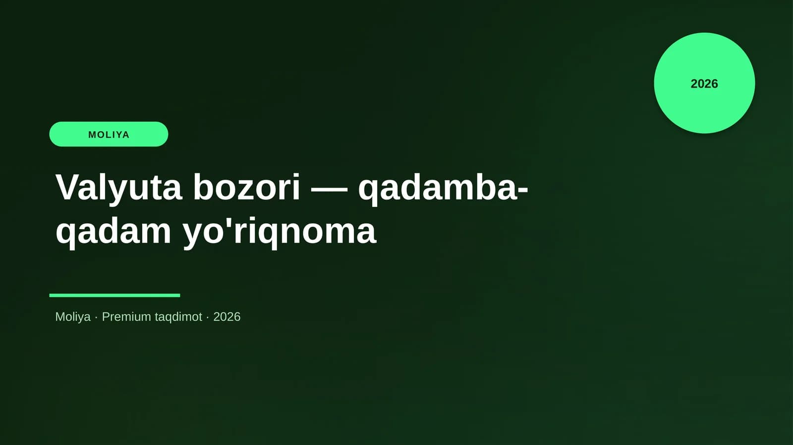 Valyuta bozori — qadamba-qadam yo'riqnoma