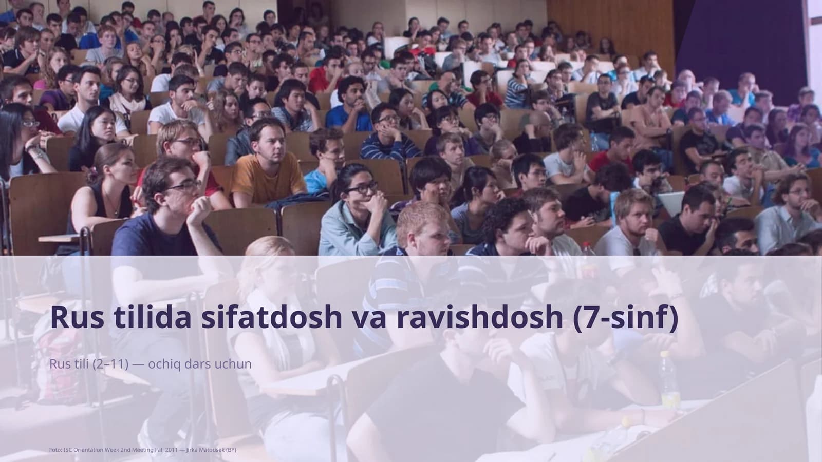 Rus tilida sifatdosh va ravishdosh (7-sinf)