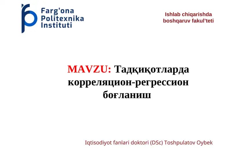 Taдқиқотлардакорреляцион-регрессионбоғланиш