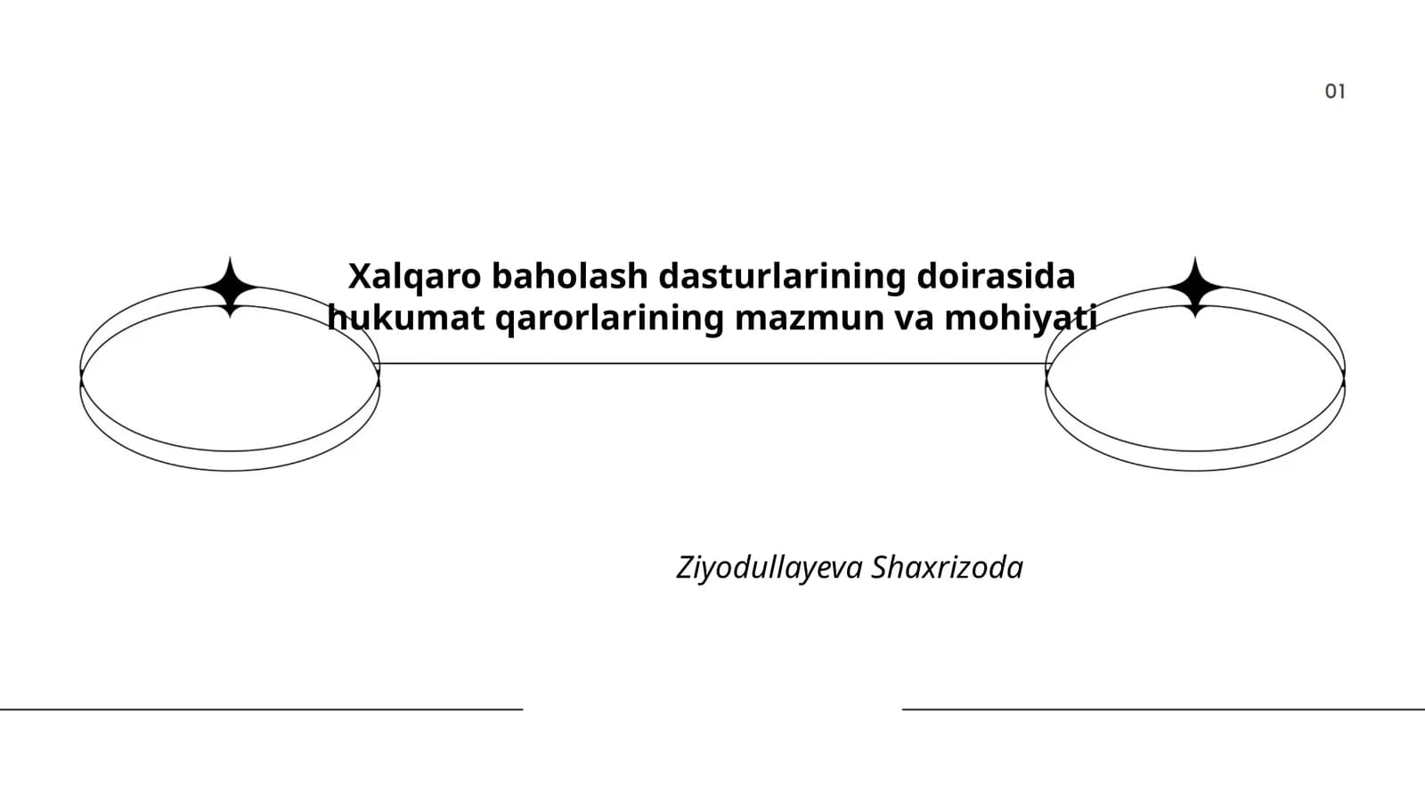 Xalqaro baholash dasturlarining doirasida hukumat qarorlarining mazmun va mohiyati