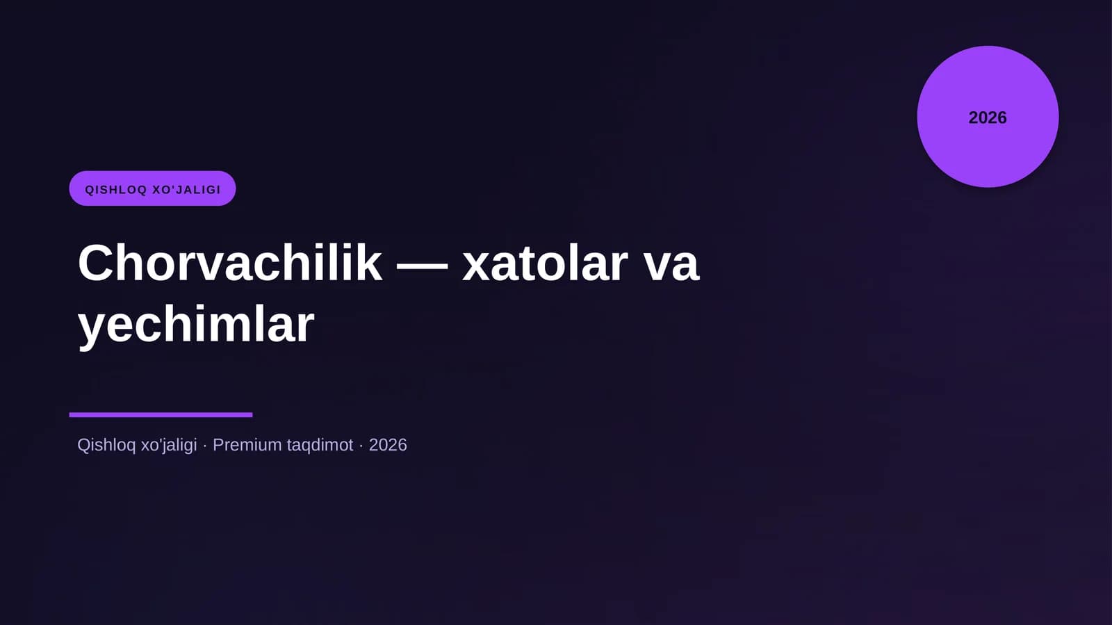 Chorvachilik — xatolar va yechimlar