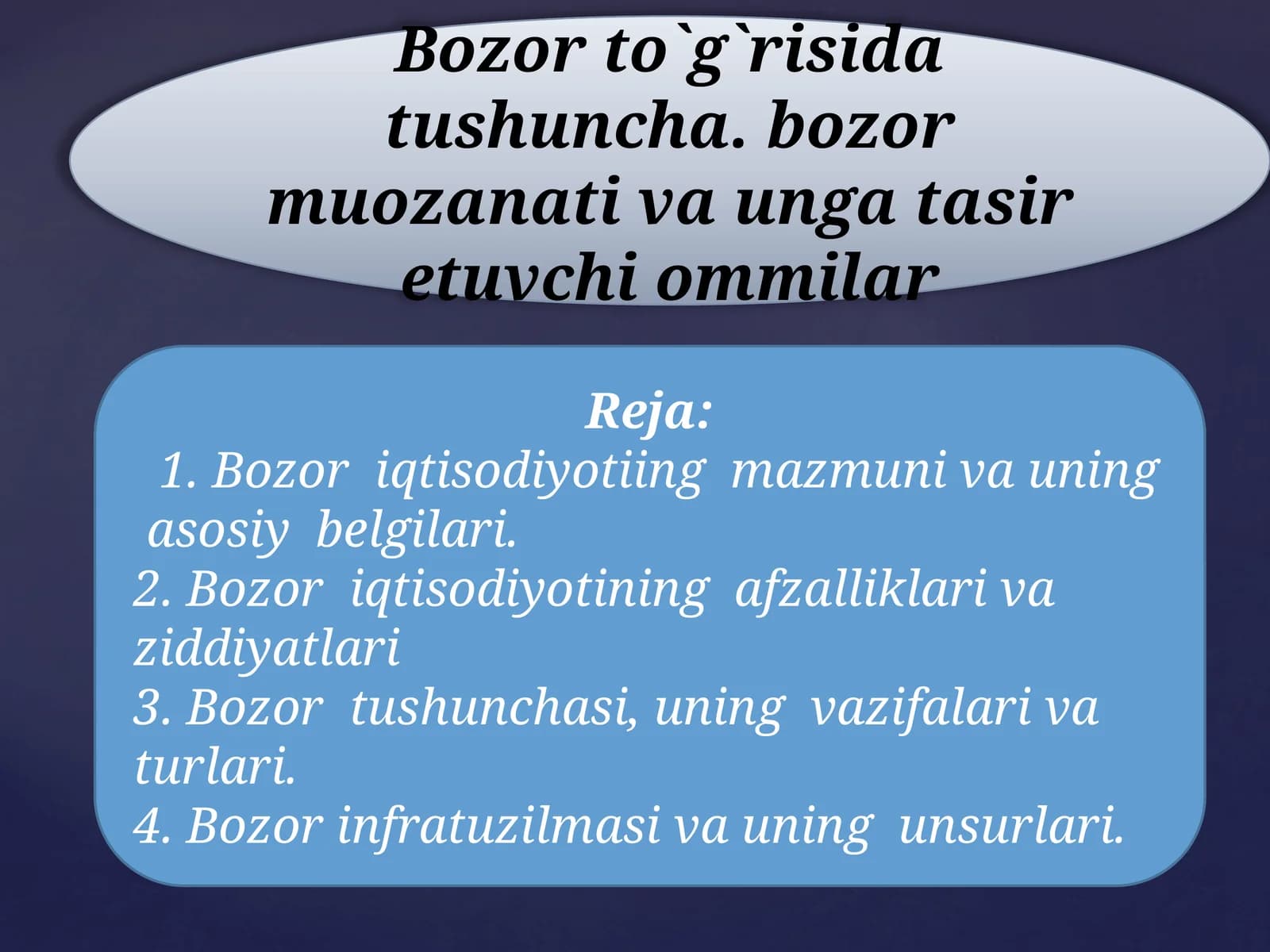 Bozor iqtisodiyotining asoslarini o'rganamiz