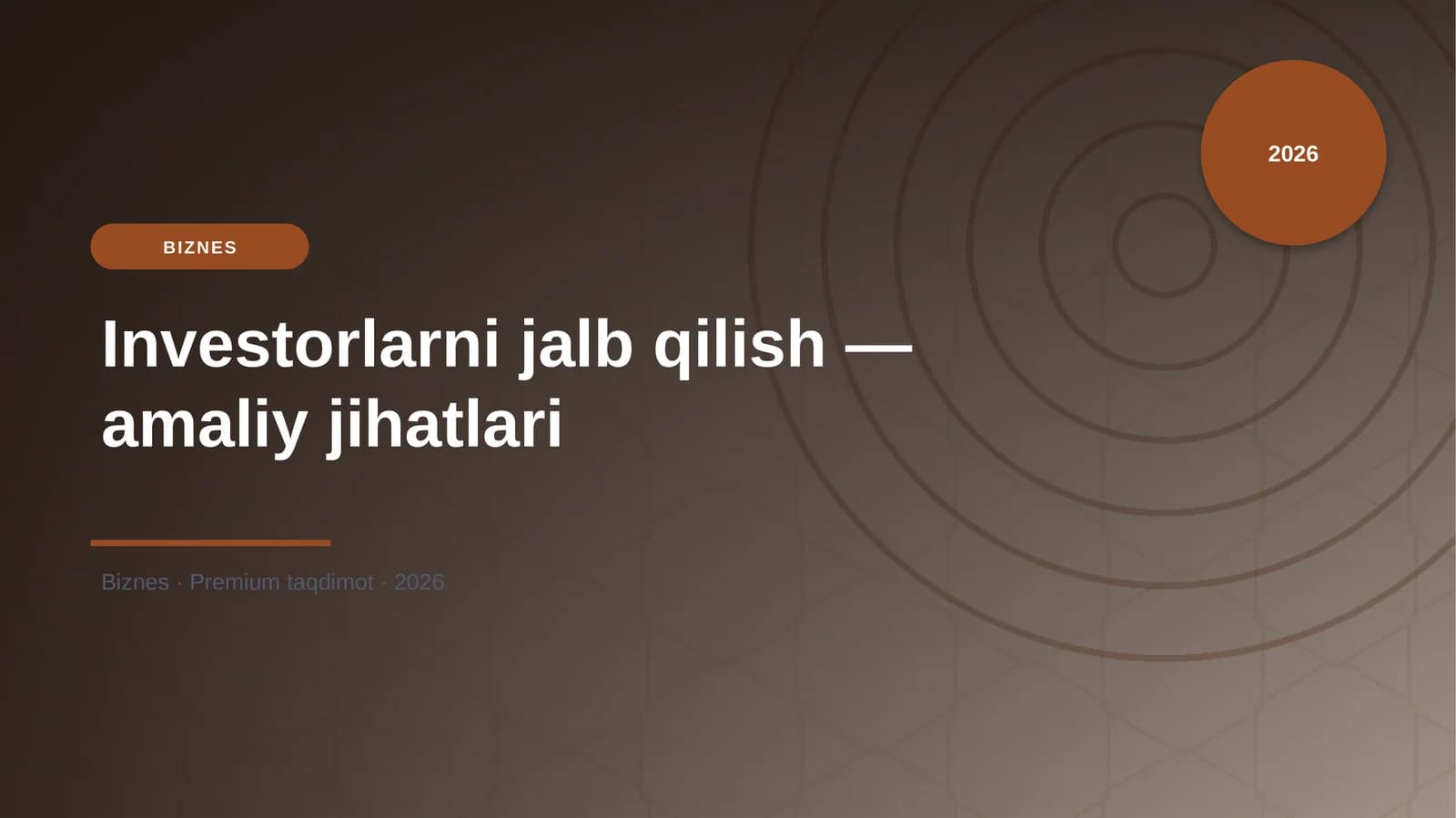 Investorlarni jalb qilish — amaliy jihatlari