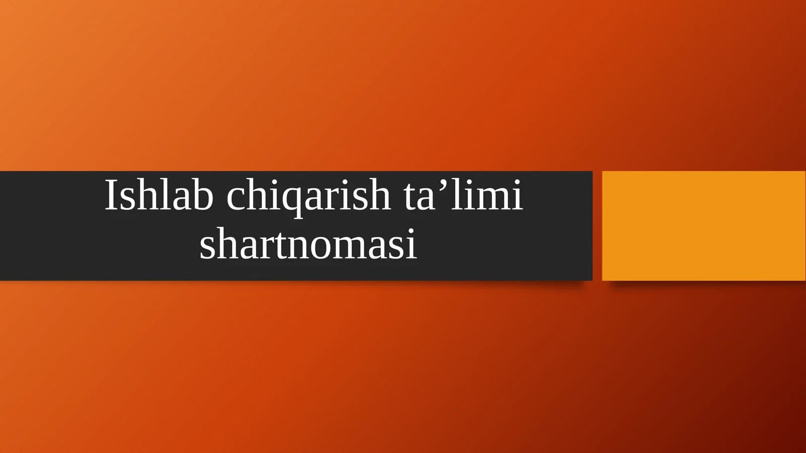 Ishlabchiqarishta’limishartnomasi
