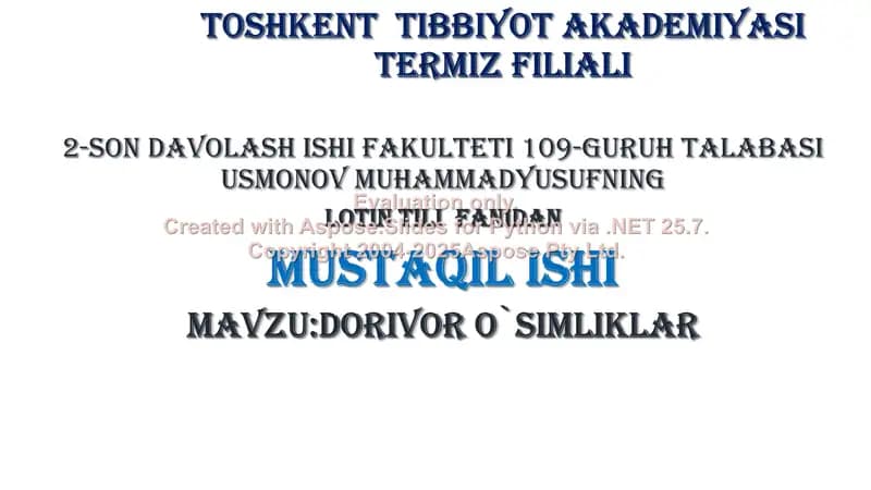 Dorivor o`simliklar haqida malumotlar