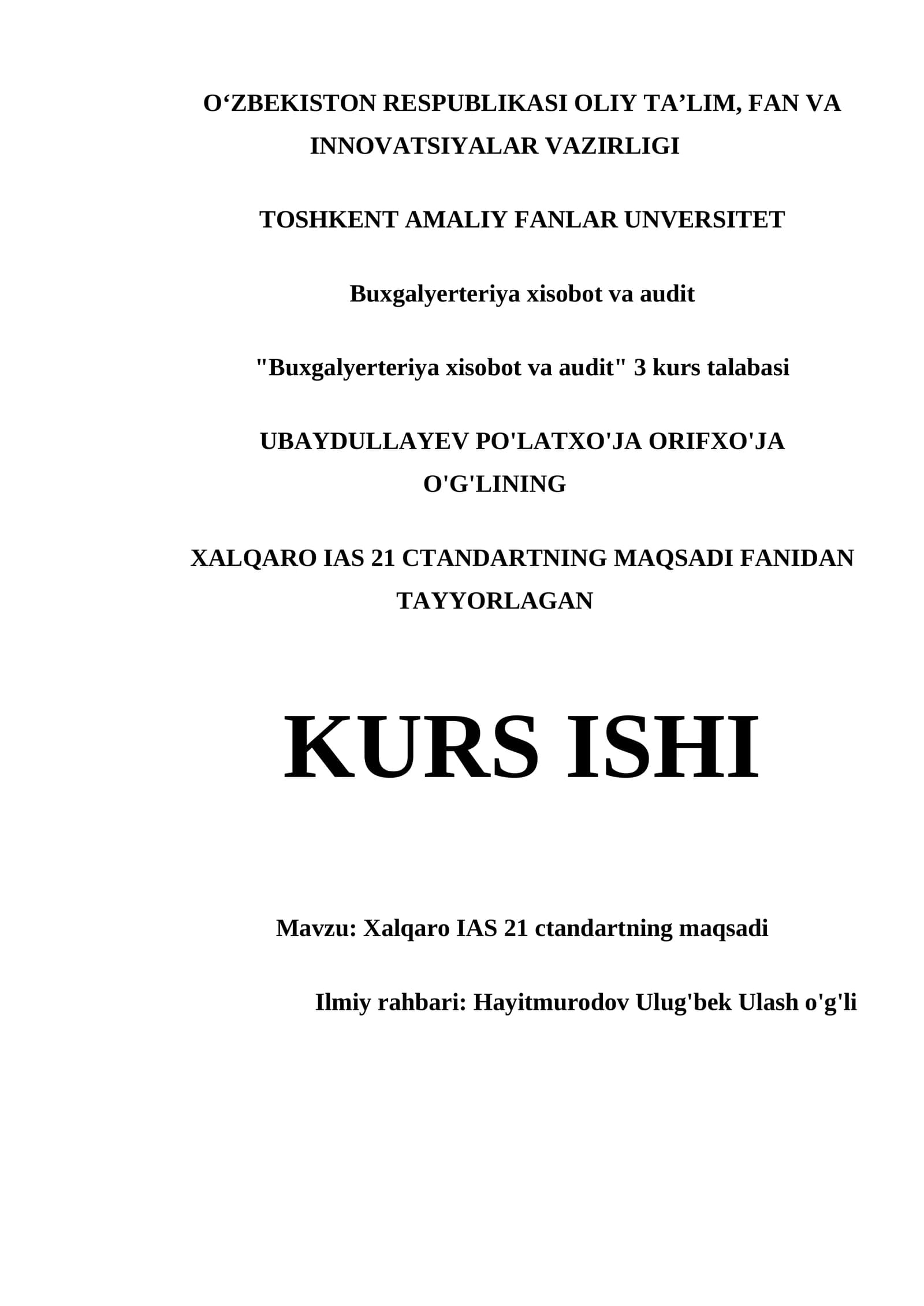 ХАLQАRО IAS 21 CTАNDАRTNING MАQSАDI