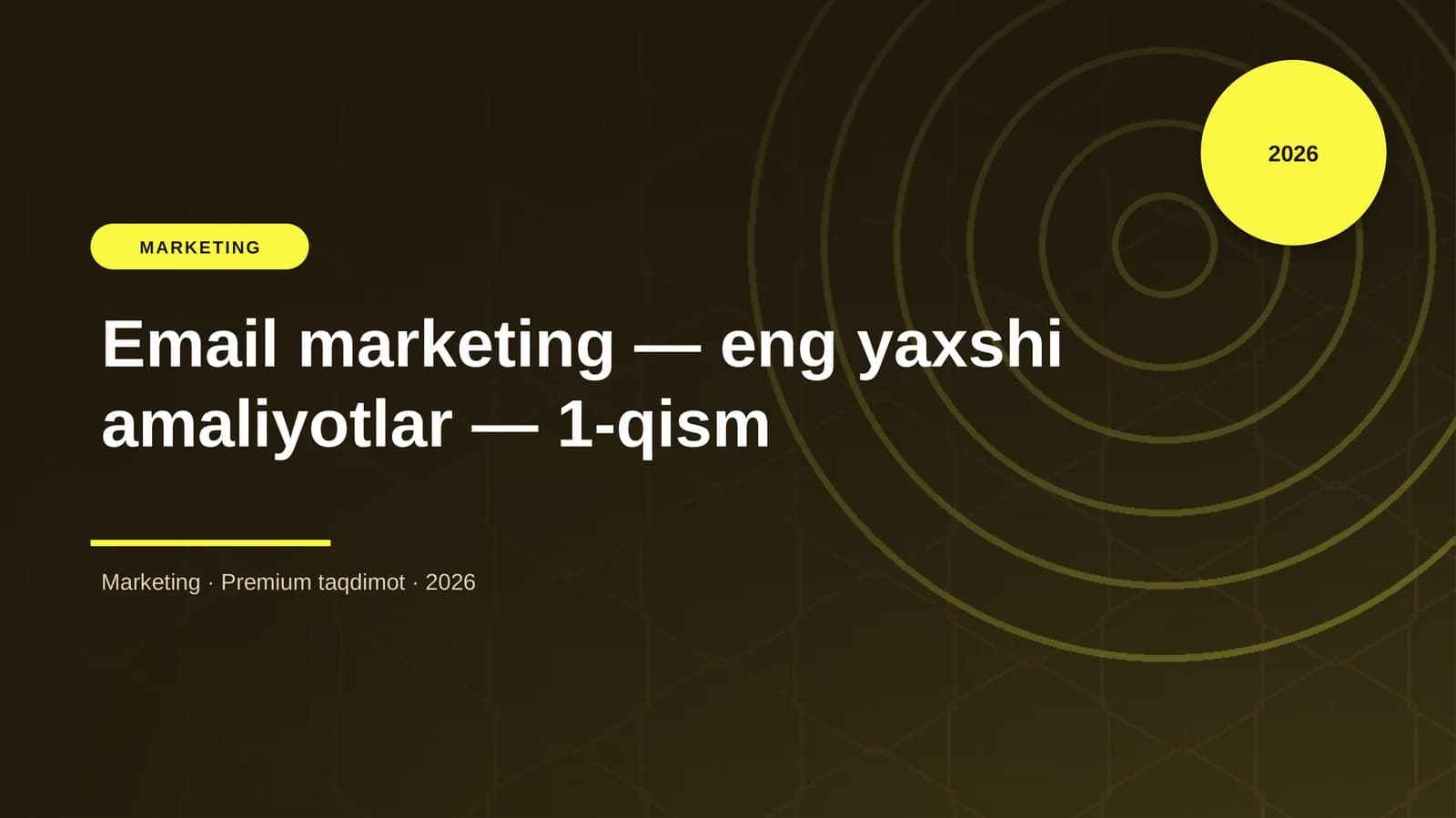 Email marketing — eng yaxshi amaliyotlar — 1-qism