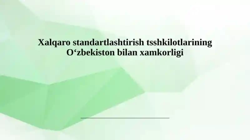 Oʻzbekistonning Xalqaro Standartlarga Moslashuvi