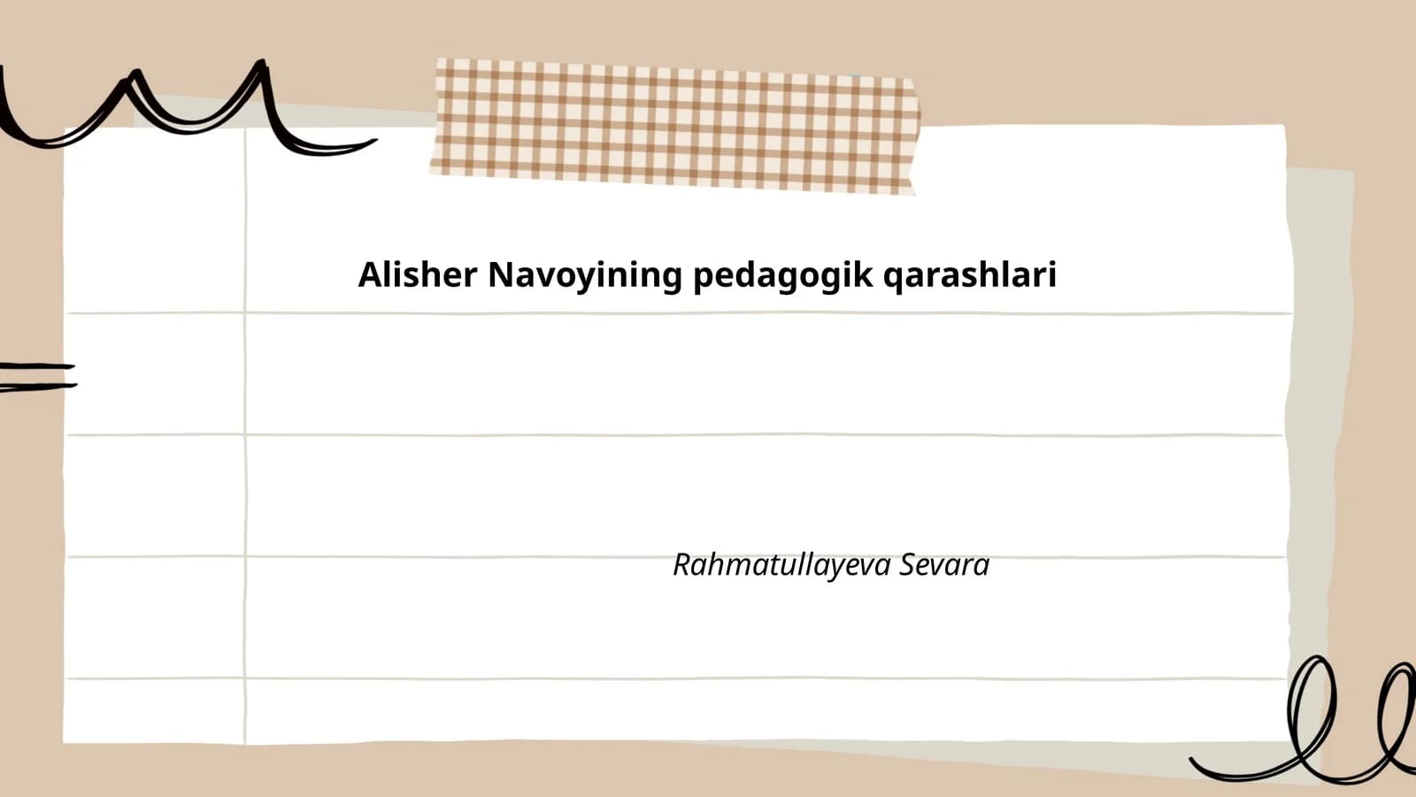 Alisher Navoyining pedagogik qarashlari
