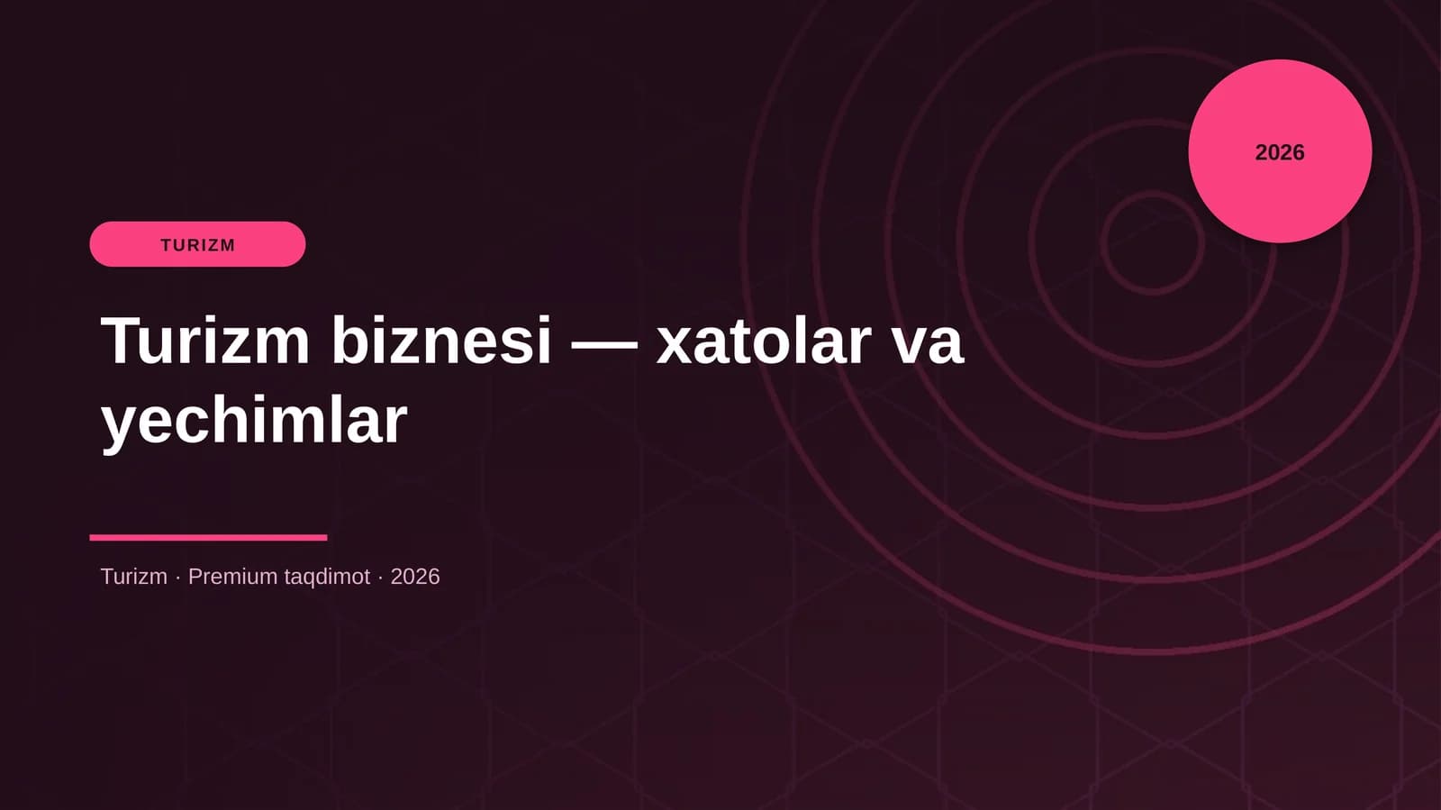 Turizm biznesi — xatolar va yechimlar