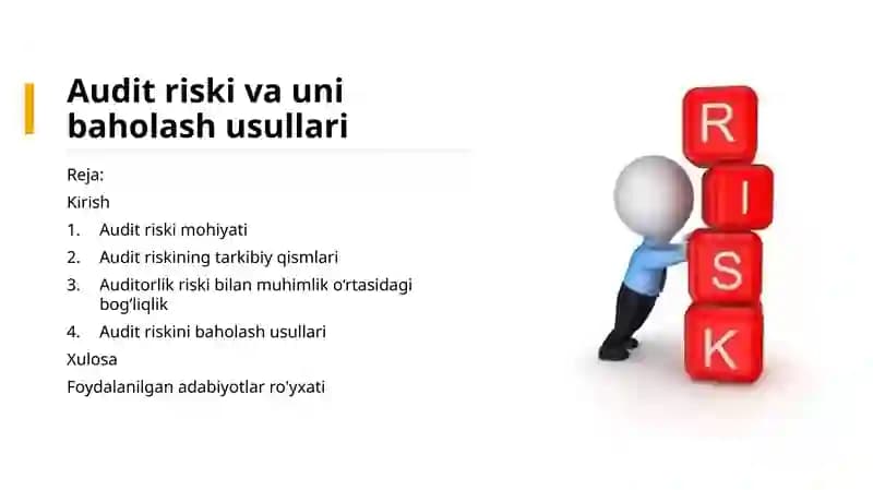 Audit riski va uni baholash usullari
