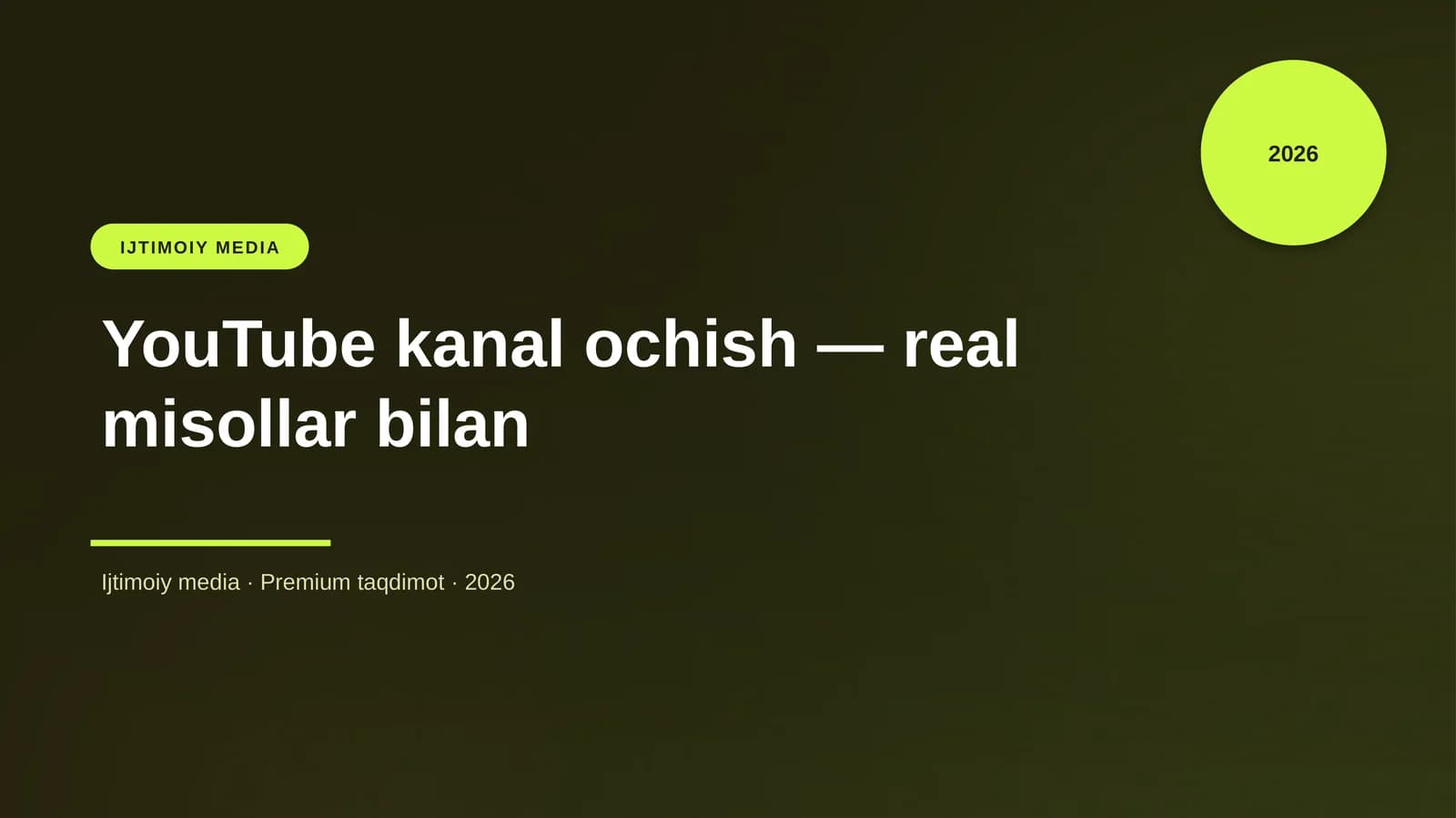 YouTube kanal ochish — real misollar bilan